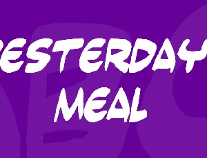 Yesterdays meal font