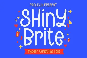 Shiny Brite font