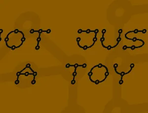 Not just a toy font