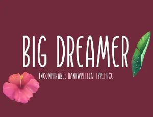 Big Dreamer font