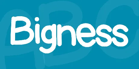 Bigness font