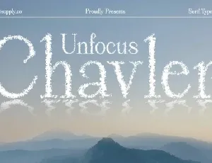 Chavler Unfocus font