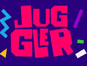JUGGLER demo font