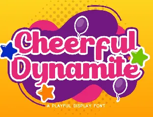 Cheerful Dynamite Personal Use font