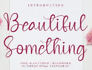 Beautiful Something Calligraphy font