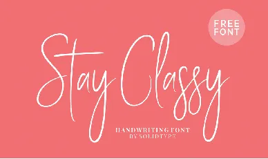 Stay Classy SLDT font