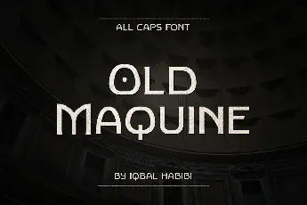 Old Maquine font