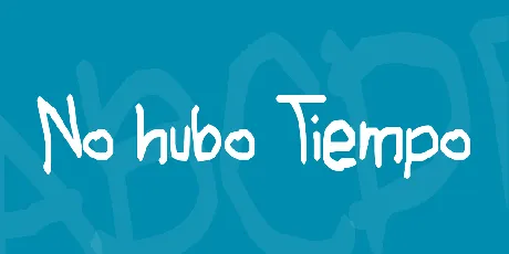 No hubo Tiempo font