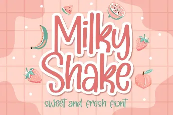 Milky Shake font