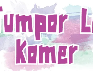 Tumpor Le Komer font