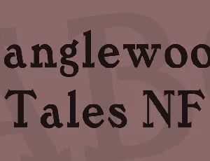 Tanglewood Tales NF font