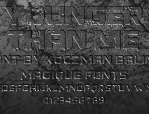 Younger than me font