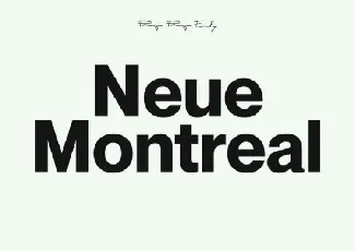 Neue Montreal Family font