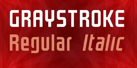 GRAYSTROKE font