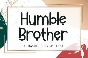 Humble Brother - Personal Use font