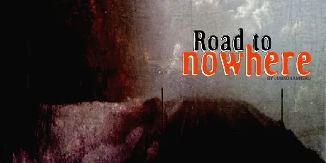 Road to nowhere font