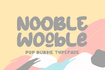 Nooble Wooble font