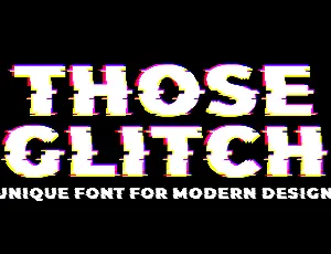 Those Glitch font