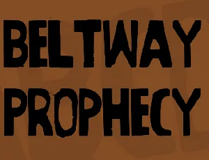 Beltway Prophecy font