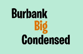 Burbank Big Condensed font