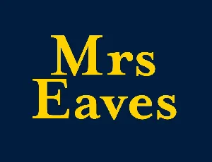 Mrs Eaves font