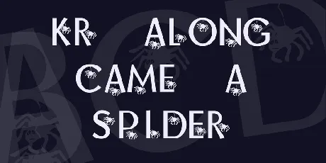 KR Along Came A Spider font