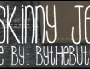 MySkinnyJeans font