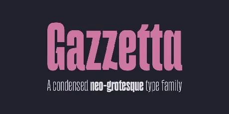 Gazzetta Family font