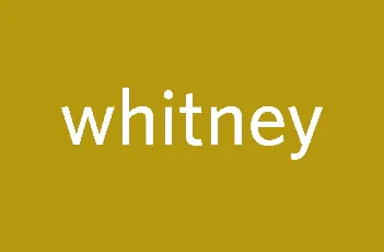 Whitney Family font