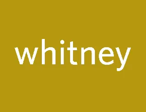 Whitney Family font