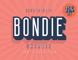 Bondie Extrude font