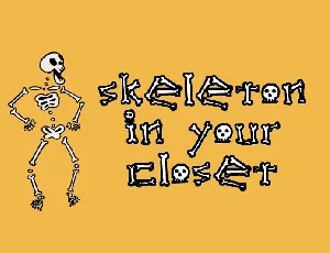 A skeleton in your closet font