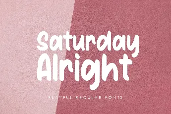 Saturday Alright font