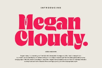 Megan Cloudy font