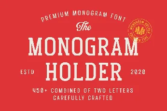 Monogram Holder font