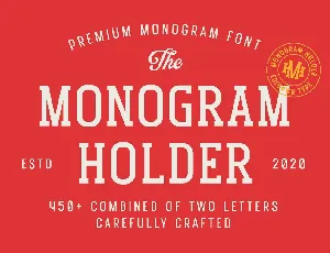 Monogram Holder font