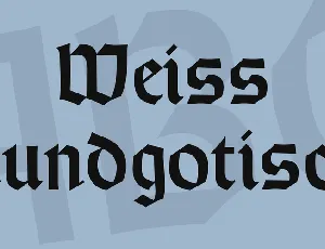 Weiss Rundgotisch font