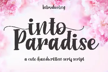 Into Paradise Script font