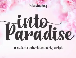 Into Paradise Script font