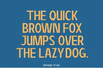 Welanger Kesley font