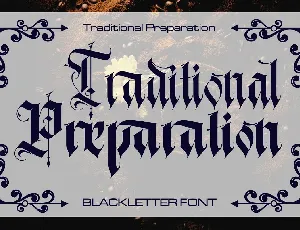 Traditional Preparation font