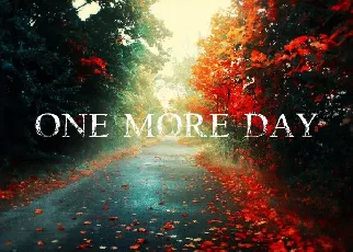 One more Day font