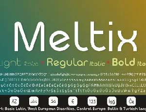 Meltix font