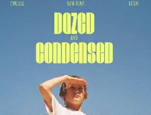 Dazed and Condensed font