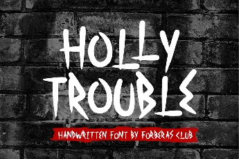 Holly Trouble font