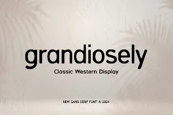 Grandiosely font