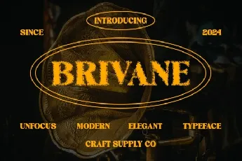 Brivane Unfocus font