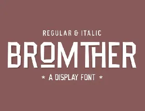 Bromther font