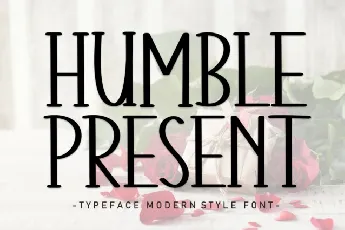 Humble Present Display font