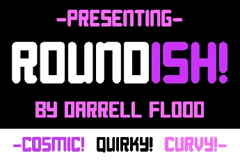 Roundish font